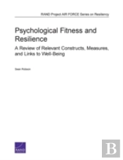 Psychological Fitness And Resilience