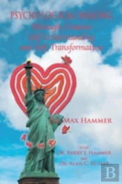 Psychological Healing Through Creative Self-Understanding And Self-Transformation