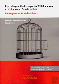 Bertrand.pt - Psychological Health Impact Of Thb For Sexual Exploitation On Female Victims (Papel + E-Book)