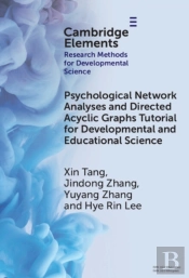 Psychological Network Analyses And Directed Acyclic Graphs Tutorial For Developmental And Educational Science