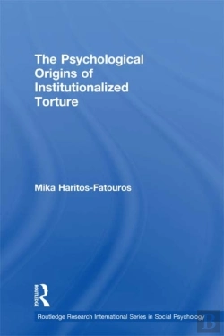 Bertrand.pt - Psychological Origins Of Institutionalized Torture