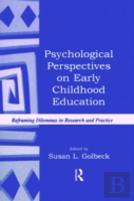 Psychological Perspectives On Early Childhood Education