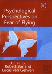 Psychological Perspectives On Fear Of Flying