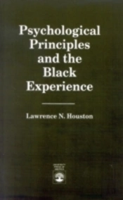 Psychological Principles And The Black Experience
