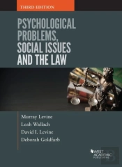 Psychological Problems, Social Issues And The Law