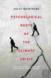 Psychological Roots Of The Climate Crisis