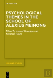 Psychological Themes In The School Of Alexius Meinong
