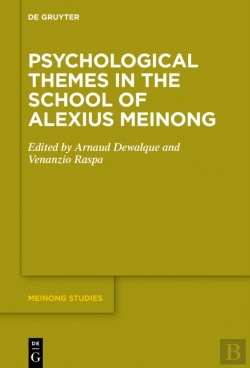 Bertrand.pt - Psychological Themes In The School Of Alexius Meinong