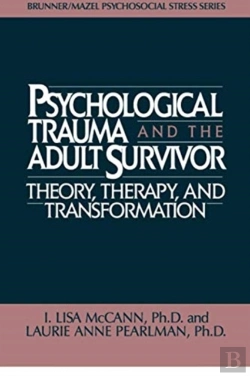 Bertrand.pt - Psychological Trauma And Adult Survivor Theory