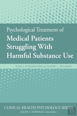 Bertrand.pt - Psychological Treatment Of Medical Patients Struggling With Harmful Substance Use