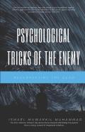 Psychological Tricks Of The Enemy