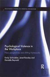 Psychological Violence In The Workplace