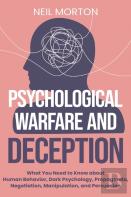 Psychological Warfare And Deception