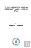 Psychological Well Being And Personality Among Nursing Staff