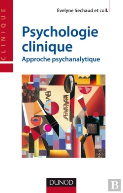 Bertrand.pt - Psychologie Clinique - Approche Psychanalytique : Approche Psychanalytique