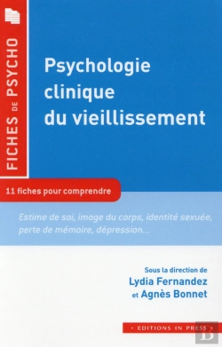 Bertrand.pt - Psychologie Clinique Du Vieillissement ; 12 Fiches Pour Comprendre Le Concept
