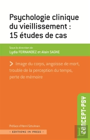 Psychologie Clinique Du Vieillissement ; 15 Études De Cas