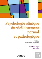 Psychologie Clinique Du Vieillissement Normal Et Pathologique (3e Édition)