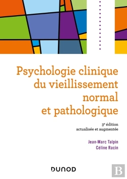 Bertrand.pt - Psychologie Clinique Du Vieillissement Normal Et Pathologique (3e Édition)