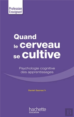 Bertrand.pt - Psychologie Cognitive Des Apprentissages