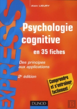 Bertrand.pt - Psychologie Cognitive ; Des Principes Aux Applications (2e Édition)