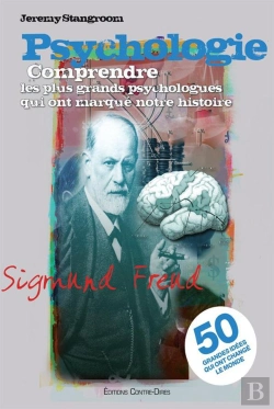 Bertrand.pt - Psychologie Comprendre Les Plus Grands Psychologues Qui Ont Marque Notre Histo