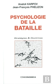 Psychologie De La Bataille