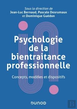 Bertrand.pt - Psychologie De La Bientraitance Professionnelle : Concepts, Modèles Et Dispositifs