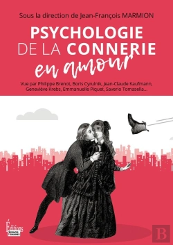 Bertrand.pt - Psychologie De La Connerie En Amour