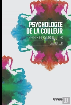 Bertrand.pt - Psychologie De La Couleur ; Effets Et Symboliques