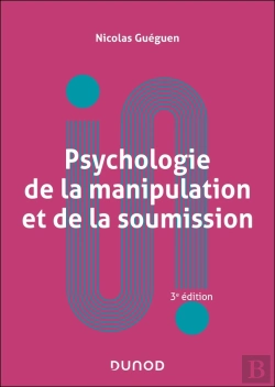Bertrand.pt - Psychologie De La Manipulation Et De La Soumission (3e Édition)