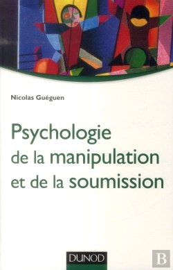 Bertrand.pt - Psychologie De La Manipulation Et De La Soumission