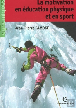 Bertrand.pt - Psychologie De La Motivation En Sport