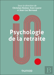 Psychologie De La Retraite