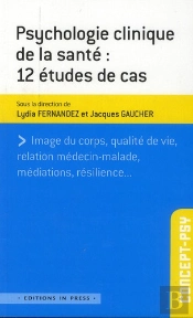Psychologie De La Santé : 12 Études De Cas