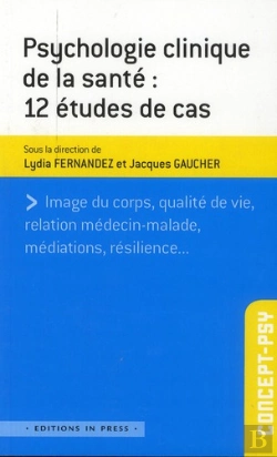 Bertrand.pt - Psychologie De La Santé : 12 Études De Cas