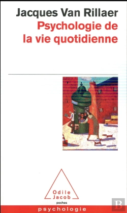 Bertrand.pt - Psychologie De La Vie Quotidienne