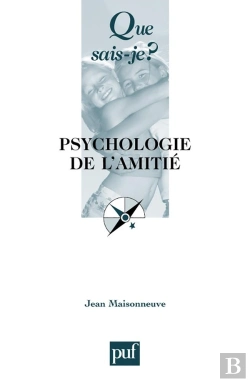 Bertrand.pt - Psychologie De L'Amitie