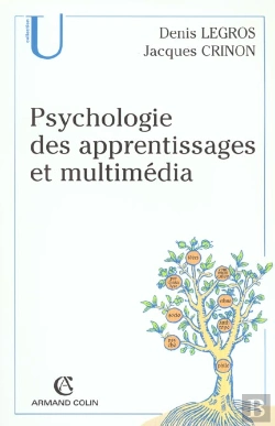 Bertrand.pt - Psychologie Des Apprentissages Et Multimedia