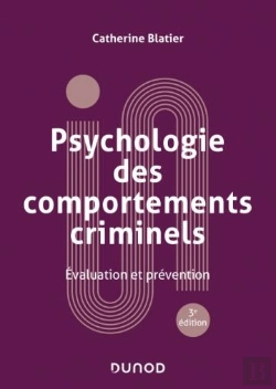 Bertrand.pt - Psychologie Des Comportements Criminels : Évaluation Et Prévention (3e Édition)