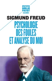 Psychologie Des Foules Et Analyse Du Moi