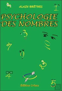 Bertrand.pt - Psychologie Des Nombres