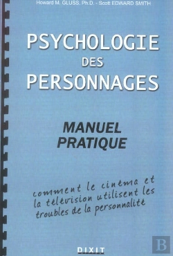 Bertrand.pt - Psychologie Des Personnages ; Manuel Pratique