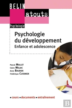 Bertrand.pt - Psychologie Du Développement ; Enfance Et Adolescence