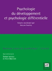 Psychologie Du Développement Et Psychologie Différentielle (2e Édition)