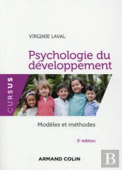 Psychologie Du Développement ; Modèles Et Méthodes (3e Édition)