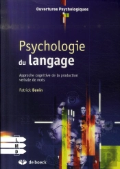 Psychologie Du Langage Approche Cognitive De La Production Verbale De Mots