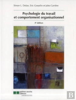 Bertrand.pt - Psychologie Du Travail Et Comportement Organisatio