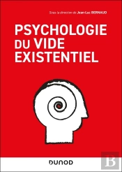 Psychologie Du Vide Existentiel