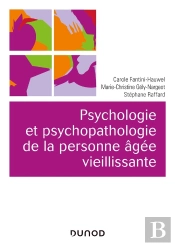 Psychologie Et Psychopathologie De La Personne Âgée Vieillissante (2e Édition)